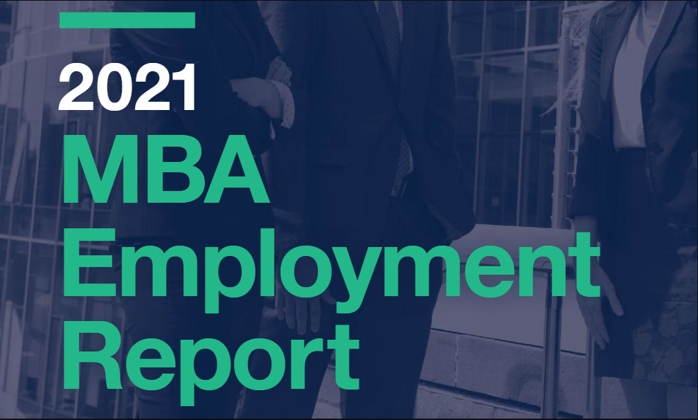 Graphic highlighting the 2021 MBA Employment Report